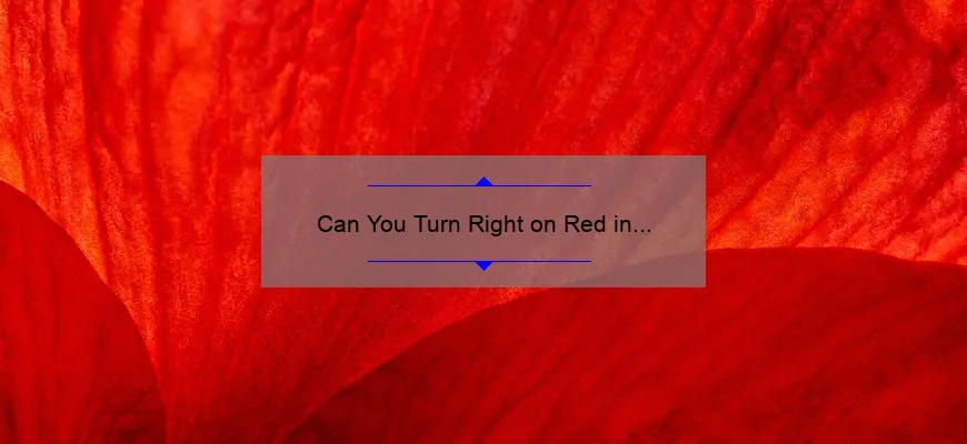 Can You Turn Right on Red in Toronto?